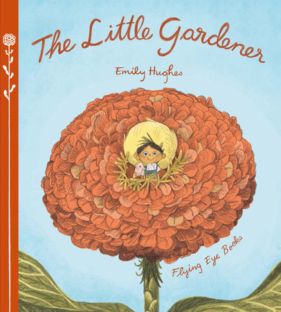 Penguin Random House Books - The Little Gardener