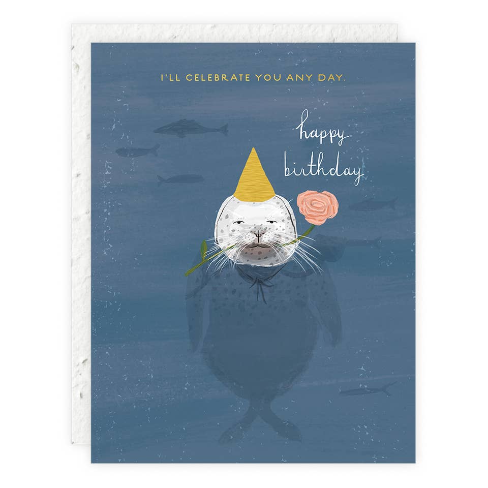 Seedlings - Celebrate You Any Day - Birthday Card