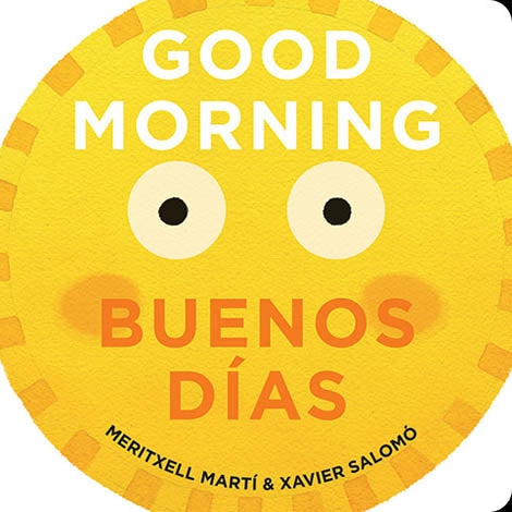 Good Morning - Buenos Días