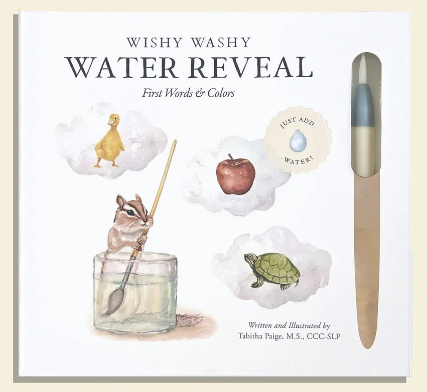 Wishy Washy Water Reveal Book - First Words & Colors