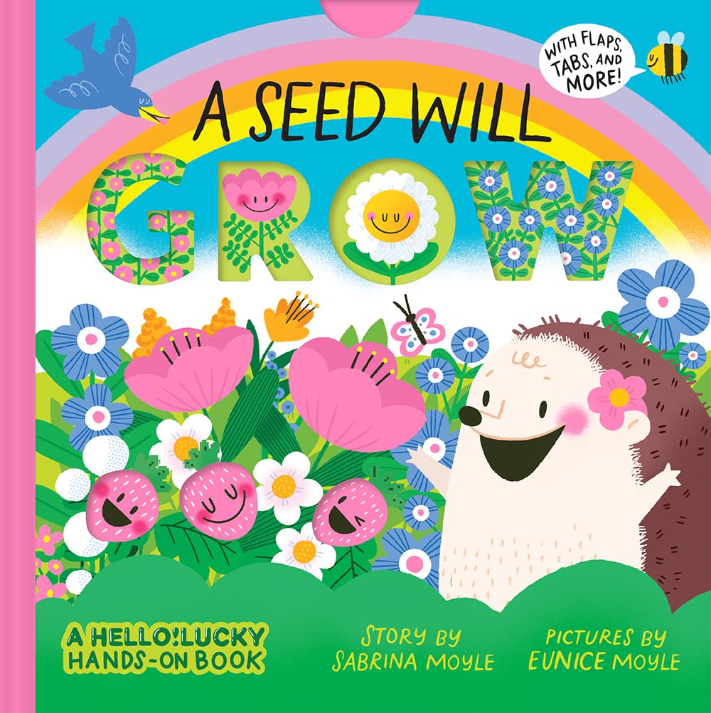 A Seed Will Grow: An Interactive Board Book