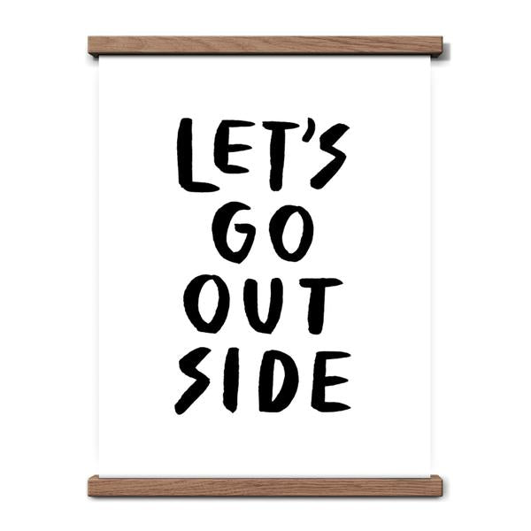 Worthwhile Paper Art Screen Print - Let's Go Outside 11 x 14
