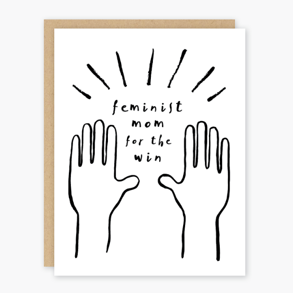 Feminist Mom Card